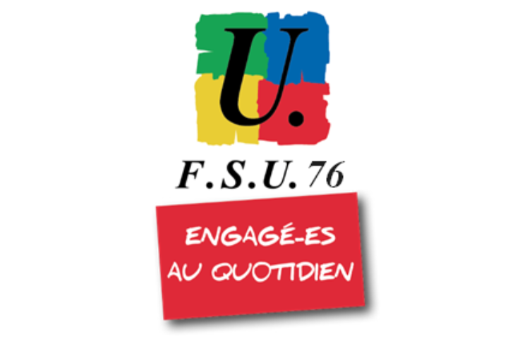Logo de la FSU76 avec le cartocuhe Engagé-es au quotidien